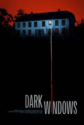 Dark Windows - CAM - Legendado Torrent Download 