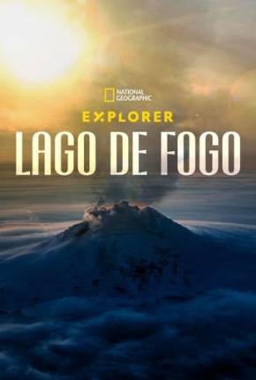 Explorer - Lago de Fogo Torrent Download Dublada / Dual Áudio