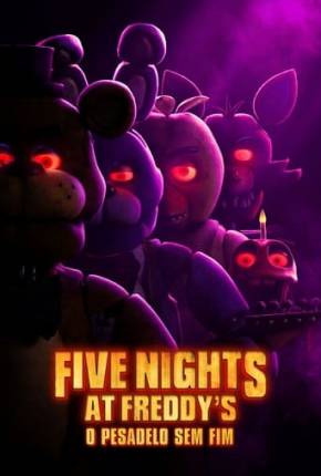 Five Nights At Freddys - O Pesadelo Sem Fim - Legendado Torrent Download 