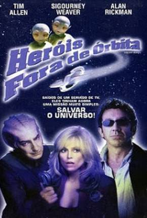 Heróis Fora de Órbita / Galaxy Quest  Download Dublado / Dual Áudio