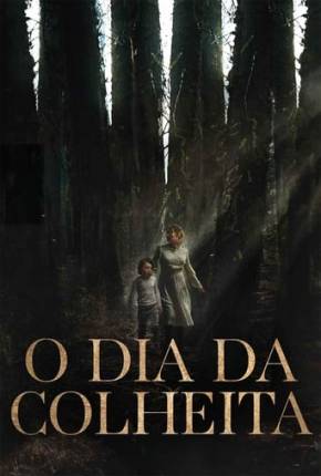 O Dia da Colheita Torrent Download Dublado / Dual Áudio