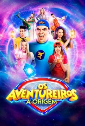 Os Aventureiros - A Origem Torrent Download Nacional