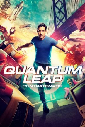 Quantum Leap - Contratempos - 1ª Temporada Torrent Download Dublada / Dual Áudio