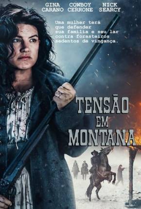 Tensão em Montana Torrent Download Dublado / Dual Áudio