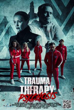 Trauma Therapy - Psychosis - FAN DUB Torrent Download Dublado