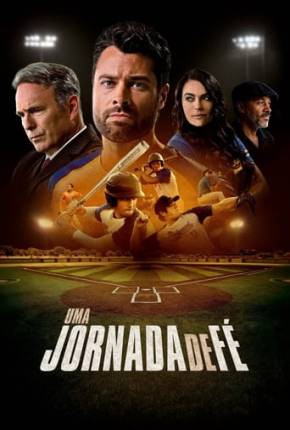 Uma Jornada de Fé Torrent Download Dublado / Dual Áudio