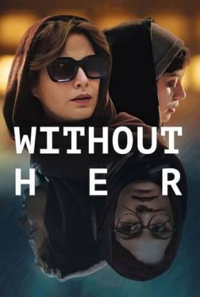 Without Her - Legendado Torrent Download 