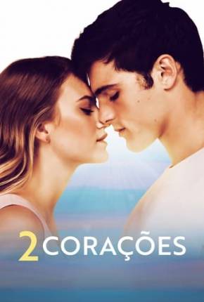 2 Corações Torrent Download Dublado / Dual Áudio