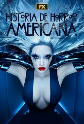 American Horror Story - 12ª Temporada Torrent Download Dublada / Dual Áudio