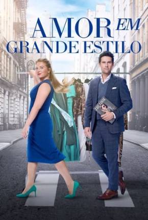 Amor em Grande Estilo Torrent Download Dublado / Dual Áudio