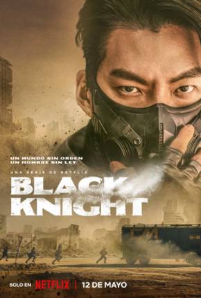 Black Knight - 1ª Temporada Torrent Download Dublada / Dual Áudio