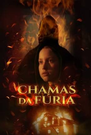 Chamas da Fúria Torrent Download Dublado / Dual Áudio