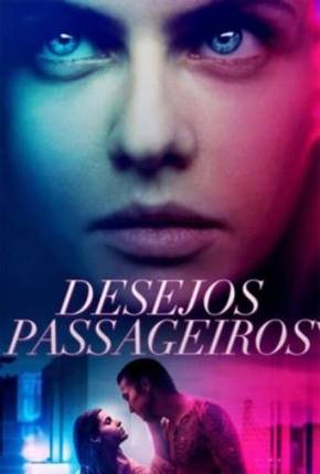 Desejos Passageiros Torrent Download Dublado / Dual Áudio