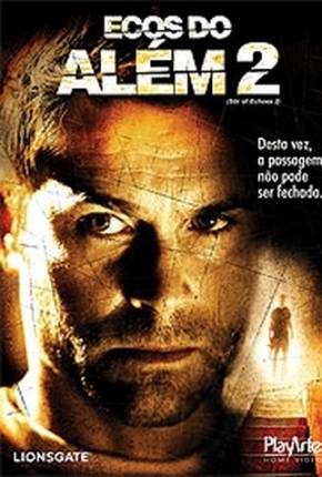 Ecos do Além 2 / Stir of Echoes: The Homecoming  Download Dublado / Dual Áudio