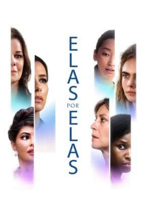 Elas Por Elas Torrent Download Dublado / Dual Áudio