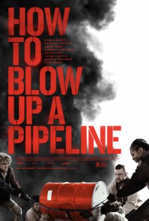 How to Blow Up a Pipeline - Legendado Torrent Download 