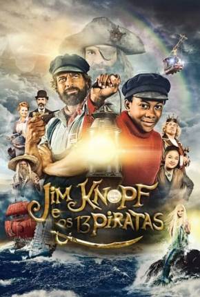 Jim Knopf e os 13 Piratas Torrent Download Dublado