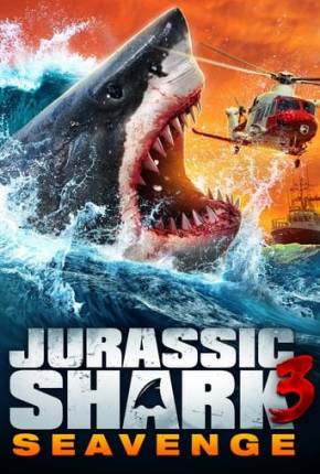 Jurassic Shark 3 - Seavenge - Legendado Torrent Download 