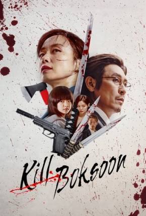 Kill Boksoon Torrent Download Dublado / Dual Áudio