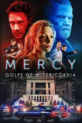 Mercy - Golpe de Misericórdia Torrent Download Dublado / Dual Áudio