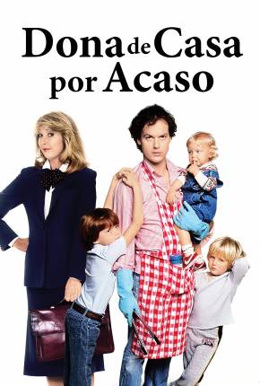 Mr. Mom - Dona de Casa por Acaso  Download Dublado / Dual Áudio