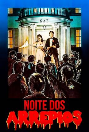 Noite dos Arrepios Torrent Download Dublado / Dual Áudio