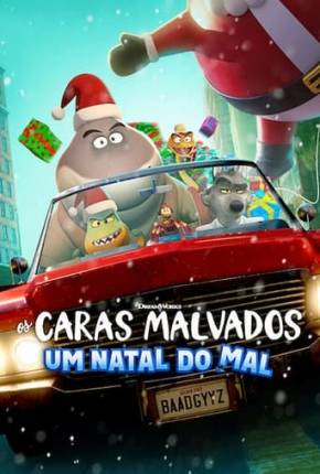 Os Caras Malvados - Um Natal do Mal Torrent Download Dublado / Dual Áudio