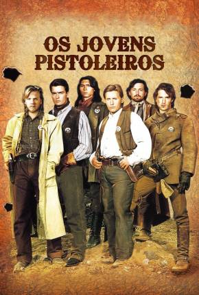 Os Jovens Pistoleiros / Young Guns  Download Dublado / Dual Áudio