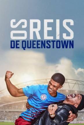 Os Reis de Queenstown Torrent Download Dublado