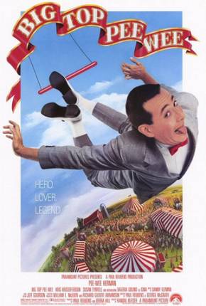 Pee-Wee - Meu Filme Circense / Big Top Pee-wee  Download Dublado / Dual Áudio