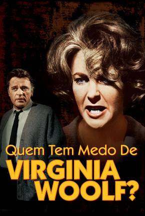 Quem Tem Medo de Virginia Woolf?  Download Dublado / Dual Áudio