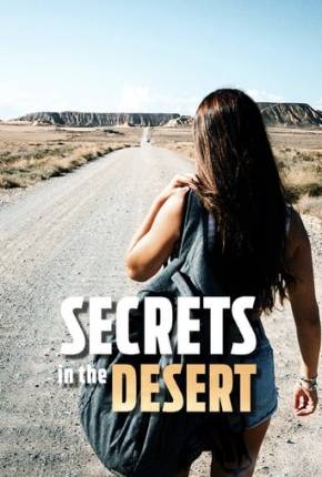 Secrets in the Desert - Legendado Torrent Download 