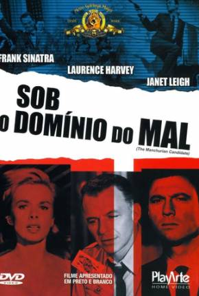 Sob o Domínio do Mal / The Manchurian Candidate  Download Dublado / Dual Áudio