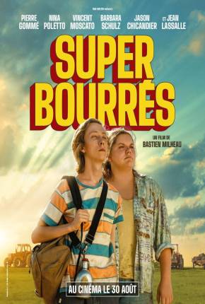 Super bourrés - CAM Torrent Download Dublado / Dual Áudio