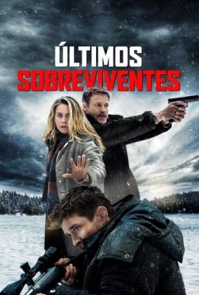 Últimos Sobreviventes Torrent Download Dublado / Dual Áudio