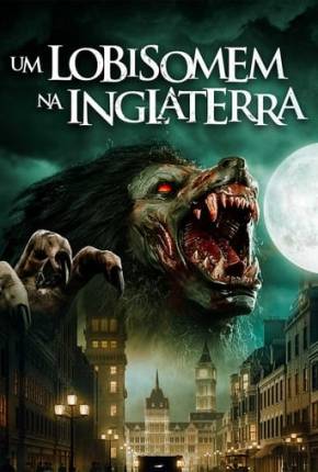 Um Lobisomem na Inglaterra Torrent Download Dublado