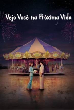 Vejo Você na Próxima Vida - 1ª Temporada Torrent Download Dublada / Dual Áudio