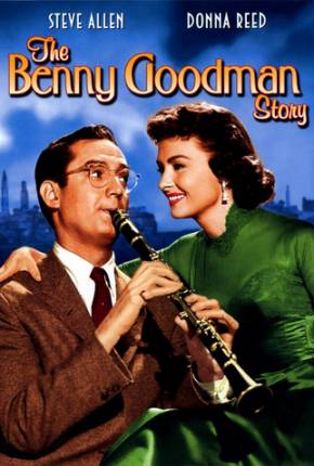 A Música Irresistível de Benny Goodman - Legendado  Download 