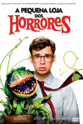 A Pequena Loja dos Horrores - Versão do Cinema  Download Dublado / Dual Áudio