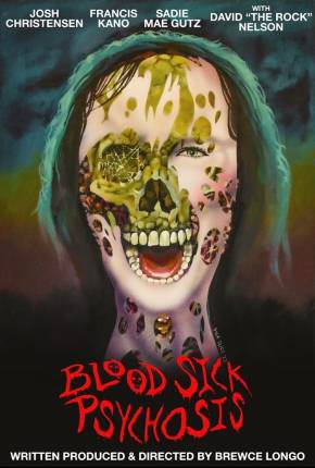 Blood Sick Psychosis - Legendado Torrent Download 