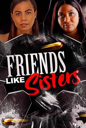 Friends Like Sisters - Legendado Torrent Download 