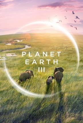 Planet Earth III - 1ª Temporada Legendada Torrent Download 