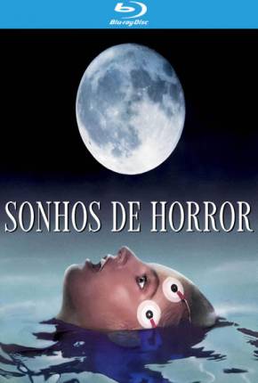 Sonhos de Horror - BluRay  Download Dublado / Dual Áudio