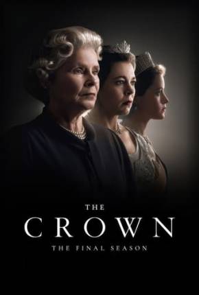 The Crown - 6ª Temporada Torrent Download Dublada / Dual Áudio