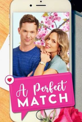 Um Romance Perfeito - A Perfect Match Torrent Download Dublado / Dual Áudio