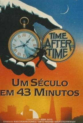 Um Século em 43 Minutos / Time After Time  Download Dublado / Dual Áudio