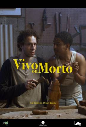 Vivo ou Morto Torrent Download Nacional