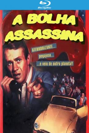 A Bolha (Clássico de 1958)  Download Dublado / Dual Áudio