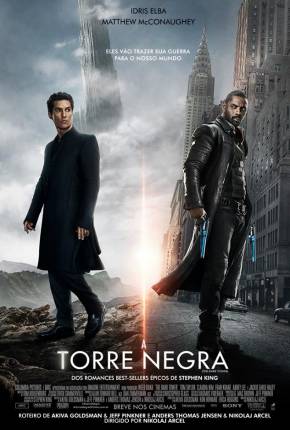 A Torre Negra - The Dark Tower Completo Torrent Download Dublado / Dual Áudio