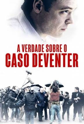 A Verdade Sobre o Caso Deventer Torrent Download Dublado / Dual Áudio